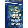 The Strategy and Tactics of Pricing: A Guide to Growing More Profitably