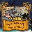 Aires Tropicales - Greatest Hits