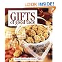 Gifts of Good Taste: Yummy Recipes and Creative Crafts
