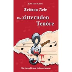 Tristan Irle - Die zitternden Ten�re