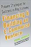 Building And Financing An E-Commerce Venture