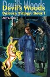 Devil's Woods (Unicorn Trilogy, Bk 1)
