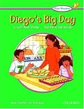 The Oxford Picture Dictionary for Kids Kids Readers: Kids Reader Diego's Big Day (Kids Readers)