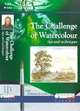 The Challenge Of Watercolour - Tips And Techniques [UK IMPORT] - Charles Evans