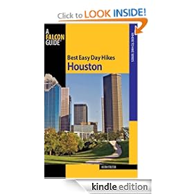 Best Easy Day Hikes Houston (Best Easy Day Hikes Series)