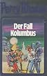 Der Fall Kolumbus. Perry Rhodan 11