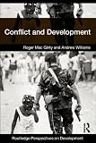 Conflict and Development (Routledge Perspectives on Development)