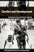 Conflict and Development (Routledge Perspectives on Development)