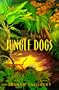 Jungle Dogs (Yearling Books)