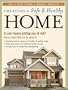 Creating a Safe & Healthy Home: Is your house putting you at risk? Here's what you can do about it.