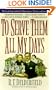To Serve Them All My Days (Tr)