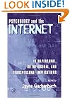 Psychology and the Internet: Intrapersonal, Interpersonal, and Transpersonal Implications