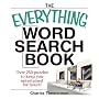 Everything Word Search Book: Over 250 Puzzles to Keep You Entertained for Hours! (Everything Series)