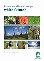 Plants and climate change: which future?