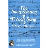 The Interpretation of French Song (Norton Library)