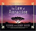 The Law of Attraction: The Basics Of The Teachings Of Abraham