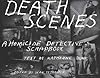 Death Scenes