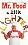 Mr. Food-A Little Lighter