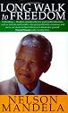 Long Walk To Freedom: The Autobiography of Nelson Mandela