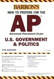 Barron s How To Prepare For The AP U.S. Government & Politics