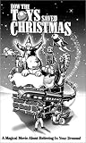 How the Toys Saved Christmas