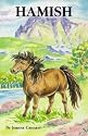 Hamish: The Story of a Shetland Pony