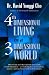4th Dimensional Living in a 3 Dimensional World