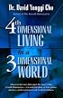 4th Dimensional Living in a 3 Dimensional World