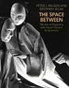 The Space Between: The Art of Puppetry and Visual Theatre in Australia