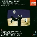 Leaving Home, Rhythm, Eastern Europe and After the Wake
