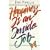 Happiness is an Inside Job