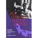 Jack Kerouac's Duluoz Legend: The Mythic Form of an Autobiographical Fiction book cover