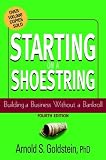 Starting on a Shoestring: Building a Business Without a Bankroll