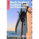 Insiders' Guide to North Carolina's Southern Coast and Wilmington, 15th (Insider's Guide to North... by Zack Hanner, Pamela Watson, Rebecca Pierre, and Kate Walsh