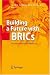 Building a Future with BRICs: The Next Decade for ...