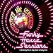 Funky House Sessions