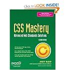 CSS Mastery: Advanced Web Standards Solutions, Second Edition by Andy Budd, Simon Collison, and Cameron Moll