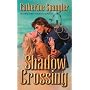 Shadow Crossing 