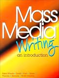 Mass Media Writing: An Introduction