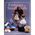 Fashions for Small Dolls (Creative Crafters) by  Rosemarie Ionker
