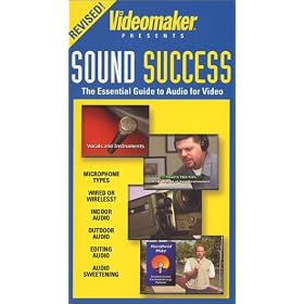 Sound Success - The Essential Guide to Audio for Video [VHS]