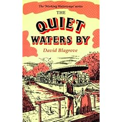 The Quiet Waters by (Working Waterways)