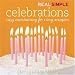 Real Simple: Celebrations