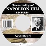 Rare Recordings of Napoleon Hill Lectures, Vol. 1 (of 9)