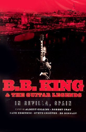 B.B. King & Guitar Legends - In Sevilla Spain