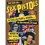 God Save the "Sex Pistols": A Collector's Guide to the Priests of Punk