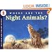 Where Are the Night Animals? (Let's-Read-and-Find-Out Science 1)
