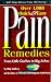 Pain Remedies: From Little Ouches to Big Aches