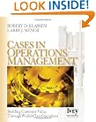 Cases in Operations Management: Building Customer Value Through World-Class Operations (The Ivey Casebook Series)