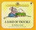  : A Load of Trouble (Christopher Churchmouse Classics)